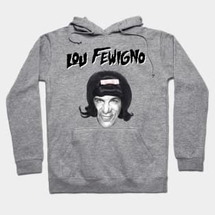 Lou FeWIGno Hoodie